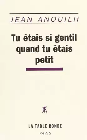 Couverture du produit · Tu étais si gentil quand tu étais petit