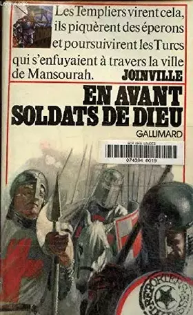 Couverture du produit · EN AVANT SOLDATS DE DIEU!: EXTRAITS DES «MEMOIRES» DE JOINVILLE