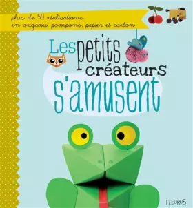 Couverture du produit · Les petits créateurs s'amusent