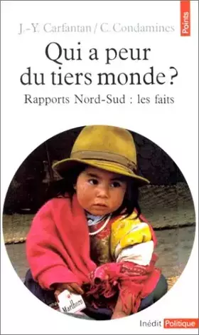 Couverture du produit · Qui a peur du Tiers monde ? : Rapports Nord-Sud, les faits