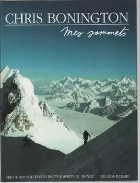 Couverture du produit · Mes sommets : Trente ans de défis sur les plus hauts sommets du monde