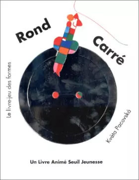 Couverture du produit · Rond Carré : Le Livre-jeu des formes