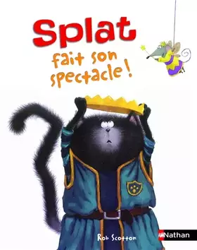 Couverture du produit · Splat fait son spectacle ! Album dès 4 ans (09)