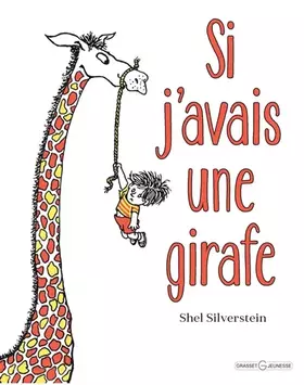 Couverture du produit · Si j'avais une girafe: Lecteurs en herbe