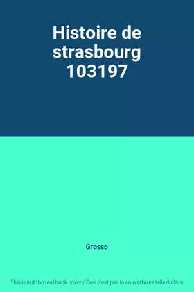 Couverture du produit · Histoire de strasbourg 103197