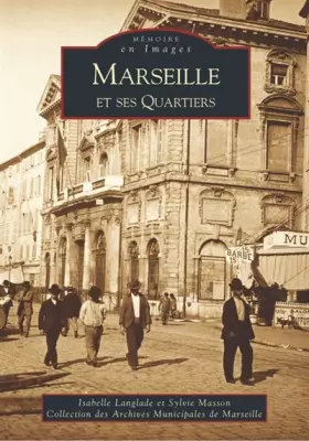 Couverture du produit · Marseille et ses quartiers