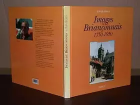 Couverture du produit · Images du Briançonnais: 1750-1950