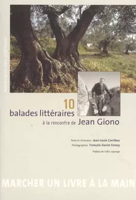 Couverture du produit · 10 balades littéraires à la rencontre de Jean Giono