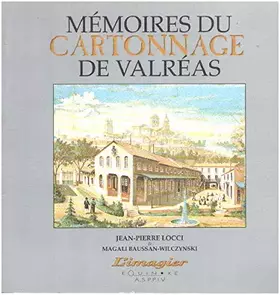 Couverture du produit · Memoires du cartonnage de valreas