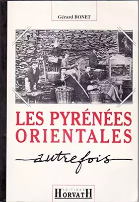 Couverture du produit · Pyrenees orientales autrefois (reimpression) 103197