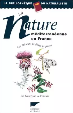 Couverture du produit · La Nature Méditerranéenne en France