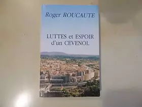 Couverture du produit · Luttes et espoir d'un cevenol