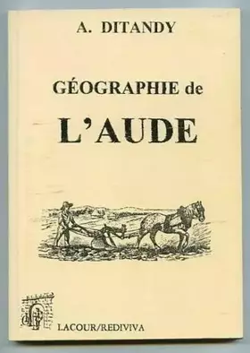 Couverture du produit · Géographie élémentaire du département de l'Aude (Collection Rediviva)