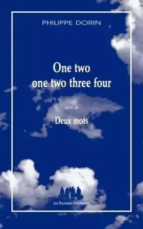 Couverture du produit · One two one two three four suivi de Deux mots