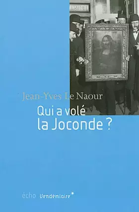 Couverture du produit · Qui a volé la Joconde ?