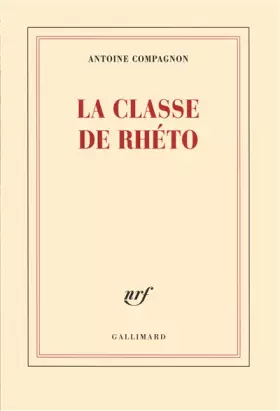 Couverture du produit · La classe de rhéto