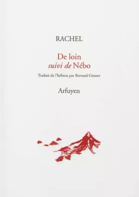Couverture du produit · De loin suivi de Nebo : Edition bilingue français-hébreu