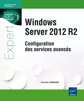 Couverture du produit · Windows Server 2012 R2 - Configuration des services avancés