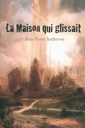 Couverture du produit · La maison qui glissait