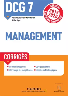 Couverture du produit · DCG 7 Management - Corrigés - Réforme 2019-2020: Réforme Expertise comptable 2019-2020 (2019-2020)