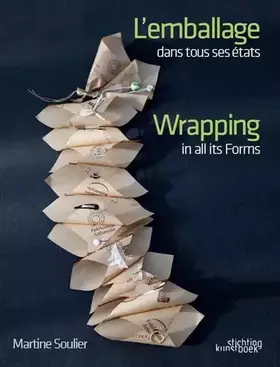 Couverture du produit · L'emballage dans tous ses états/Wrapping in all its forms