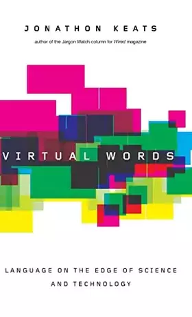 Couverture du produit · Virtual Words: Language on the Edge of Science and Technology