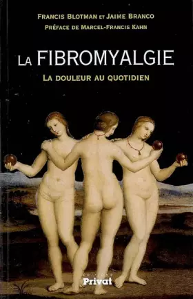 Couverture du produit · La fibromyalgie : La douleur au quotidien
