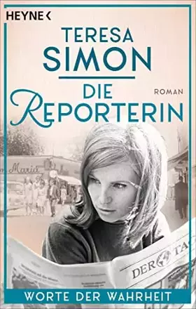 Couverture du produit · Die Reporterin - Worte der Wahrheit: Roman (Die Reporterin-Reihe, Band 2)