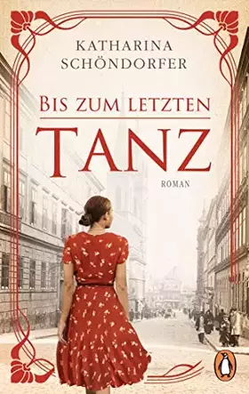 Couverture du produit · Bis zum letzten Tanz: Roman