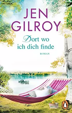 Couverture du produit · Dort, wo ich dich finde: Roman (Die Firefly-Lake-Serie, Band 1)