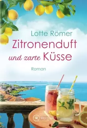 Couverture du produit · Zitronenduft und zarte Küsse