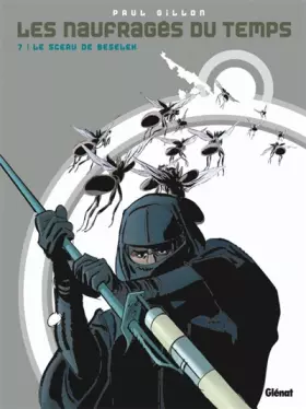 Couverture du produit · Les naufragés du temps - Tome 07: Le sceau de Berselek