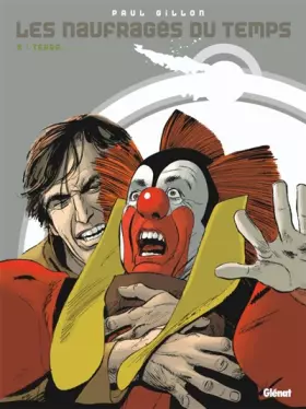 Couverture du produit · Les Naufrages du Temps, tome 9 : Terra