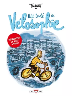Couverture du produit · Petit traité de Vélosophie