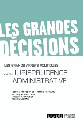 Couverture du produit · Les grands arrêts politiques de la jurisprudence administrative (2019)