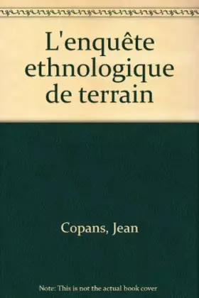 Couverture du produit · L'enquête ethnologique de terrain