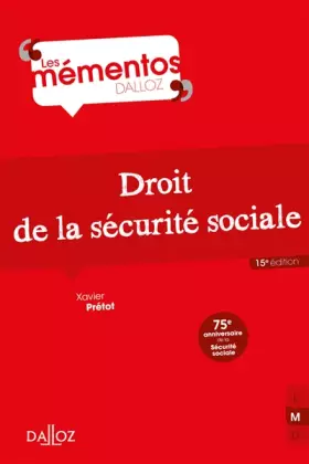 Couverture du produit · Droit de la sécurité sociale. 15e éd.