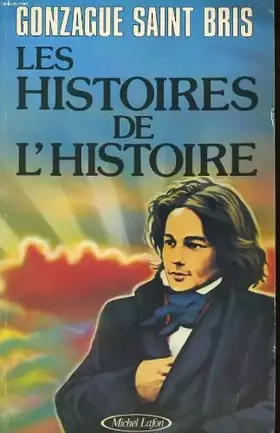 Couverture du produit · Les Histoires de l'histoire