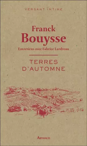 Couverture du produit · Terres d'automne: Entretiens avec Fabrice Lardreau