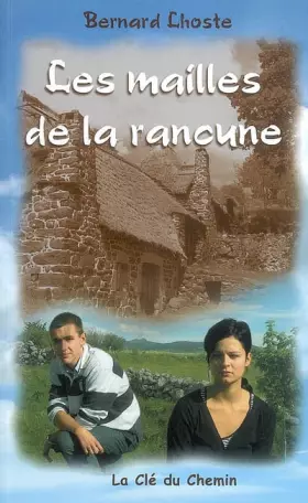 Couverture du produit · Les mailles de la rancune