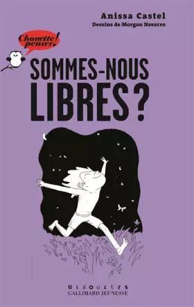 Couverture du produit · Sommes-nous libres ?