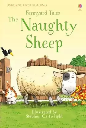 Couverture du produit · Farmyard Tales the Naughty Sheep (First Reading Level Two)