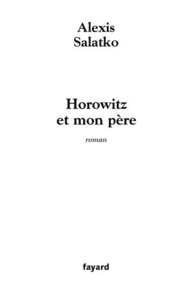 Couverture du produit · Horowitz et mon père