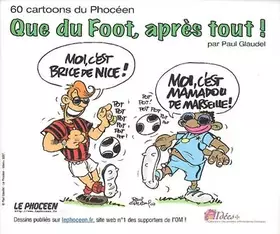 Couverture du produit · Que du Foot, après tout !!!