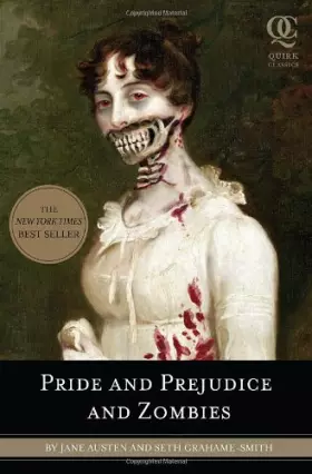 Couverture du produit · Pride and Prejudice and Zombies: The Classic Regency Romance-Now with Ultraviolent Zombie Mayhem