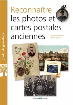 Couverture du produit · Reconnaître les photos et cartes postales anciennes
