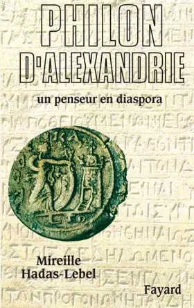 Couverture du produit · Philon d'Alexandrie. Un penseur en diaspora