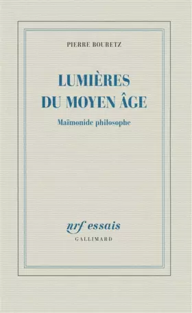 Couverture du produit · Lumières du Moyen Âge: Maïmonide philosophe