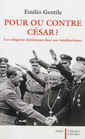 Couverture du produit · Pour ou contre César ?: Les religions chrétiennes face aux totalitarismes
