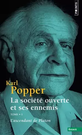 Couverture du produit · La Société ouverte et ses ennemis, tome 1 (tome 1): Tome 1 : L'Ascendant de Platon